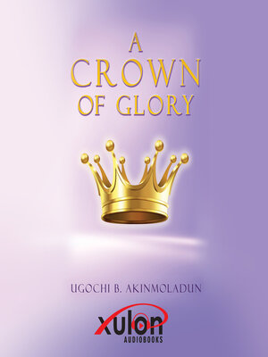 cover image of A Crown of Glory